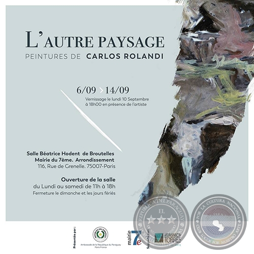 L'AUTRE PAYSAGE - Peintures de Carlos Rolandi - 06 al 14 de Septiembre de 2018